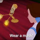 Image for article titled "Wear A Mask" arrives, claiming the honor of world's second-best "Be Our Guest" parody